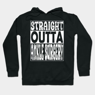 Ankle Surgery Hoodie